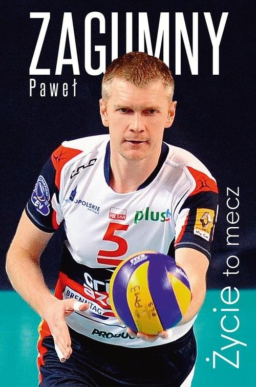 okładka Życie to mecz książka | Paweł Zagumny