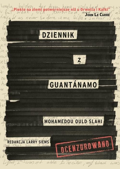 okładka Dziennik z Guantanamo książka | Slahi Mohamedou Ould