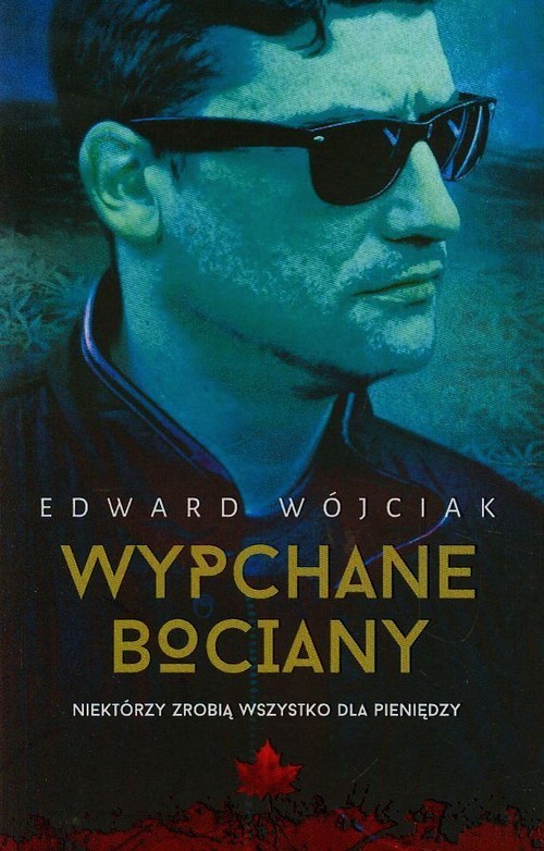 okładka Wypchane bociany książka | Edward Wójciak