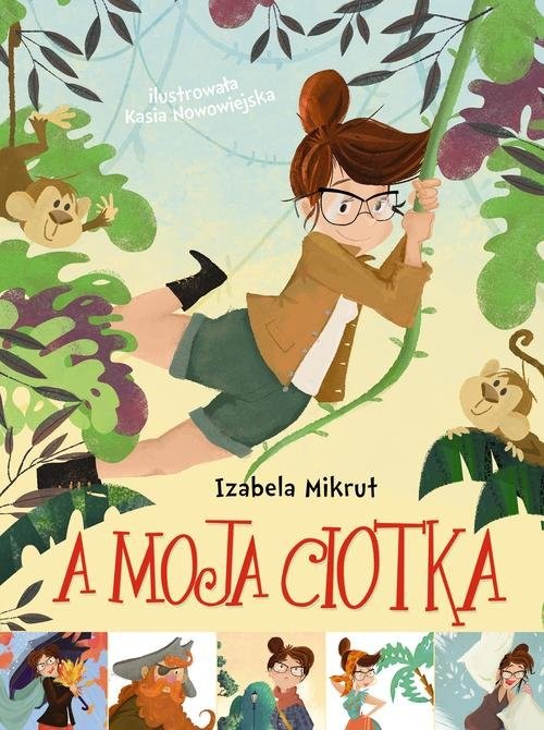okładka A moja ciotka książka | Izabela Mikrut
