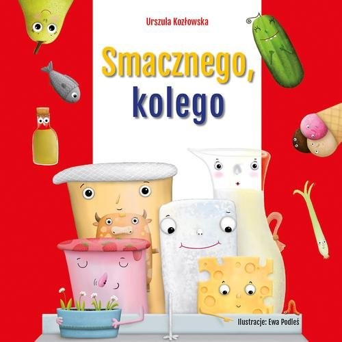 okładka Smacznego, kolego książka | Urszula Kozłowska