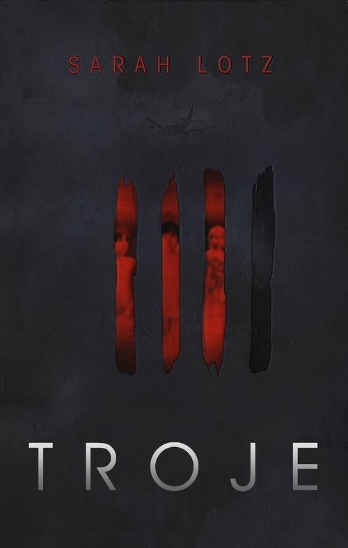 okładka Troje książka | Sarah Lotz