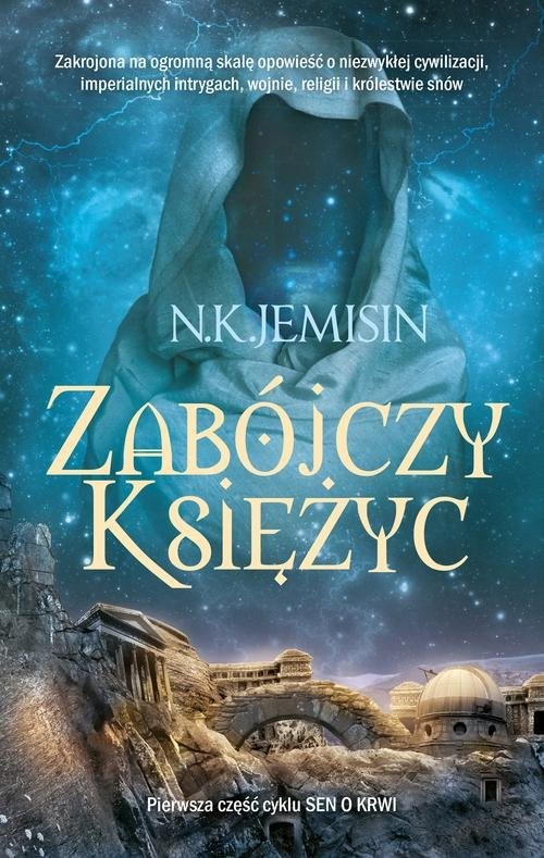 okładka Zabójczy księżyc książka | N.K. Jemisin