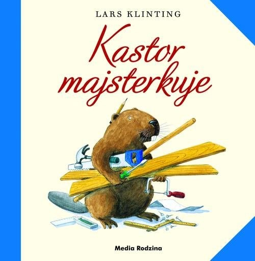 okładka Kastor majsterkuje książka | Klinting Lars