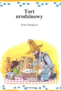 okładka Tort urodzinowy książka | Sven Nordqvist