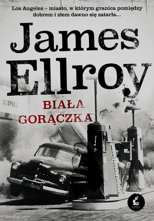 okładka Biała gorączka książka | James Ellroy