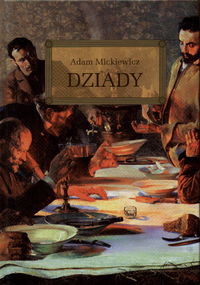 okładka Dziady książka | Adam Mickiewicz