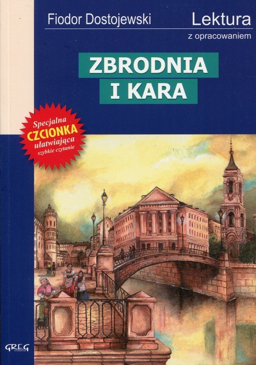 okładka Zbrodnia i kara Wydanie z opracowaniem książka | Fiodor Dostojewski