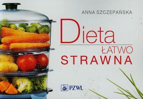 okładka Dieta łatwo strawna książka | Anna Szczepańska