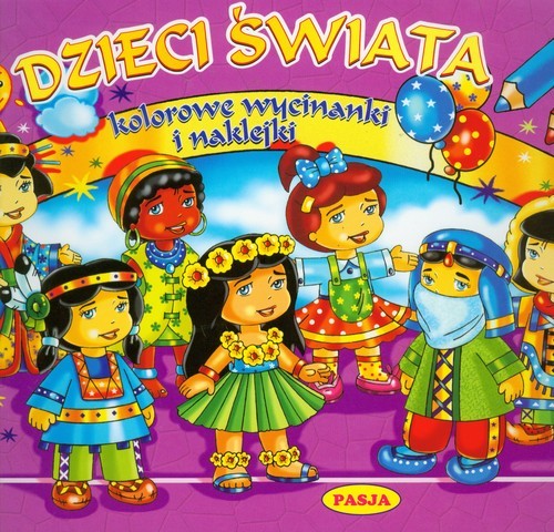 okładka Dzieci świata Kolorowe wycinanki i naklejki książka