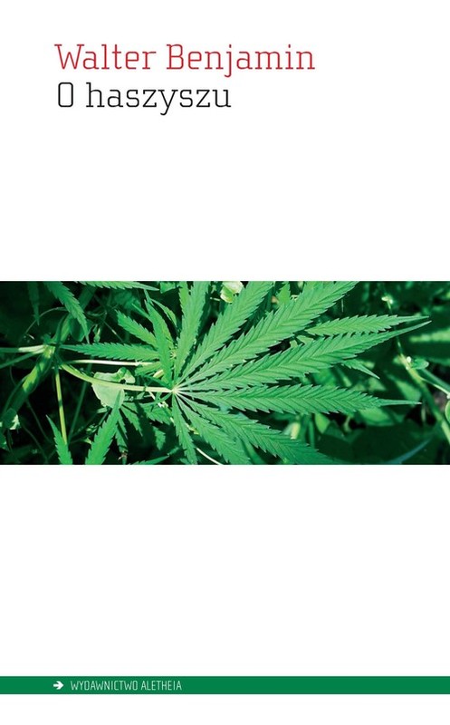okładka O haszyszu Teksty literackie, zapiski, materiały książka | Benjamin Walter