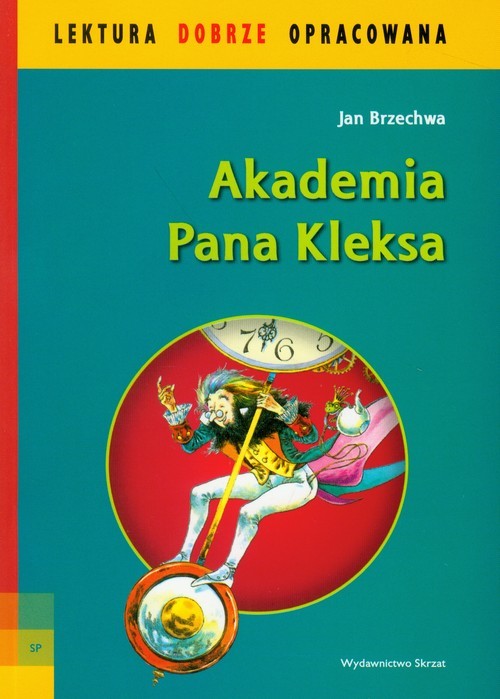 okładka Akademia Pana Kleksa książka | Jan Brzechwa