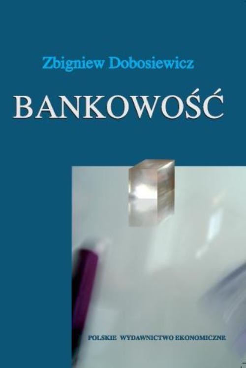 okładka Bankowość książka | Zbigniew Dobosiewicz