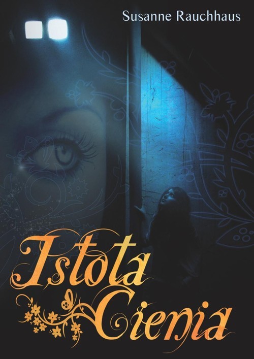 okładka Istota cienia książka | Susanne Rauchhaus