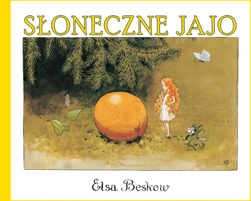 okładka Słoneczne jajo książka | Elsa Beskow