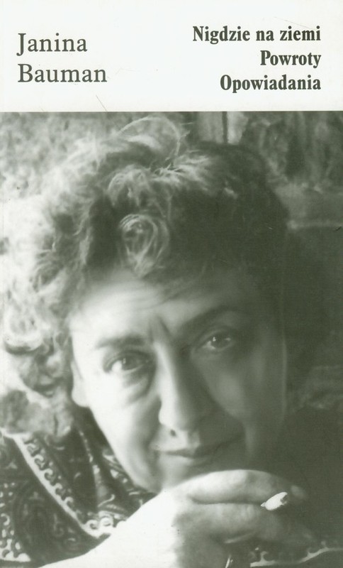 okładka Nigdzie na ziemi Powroty Opowiadania książka | Janina Bauman