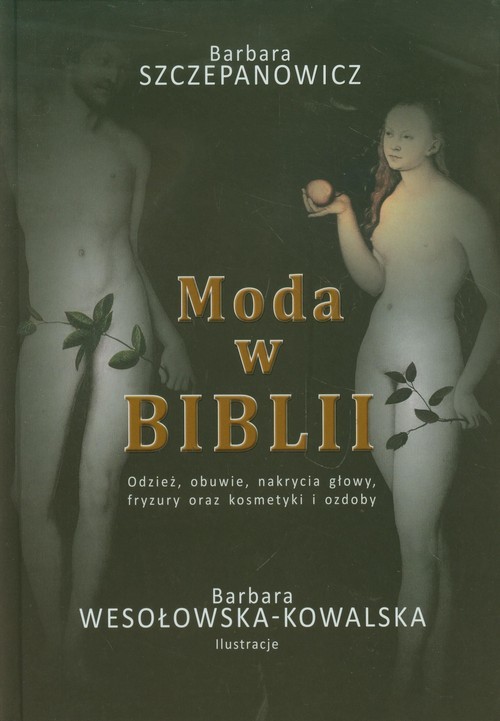 okładka Moda w Biblii książka | Barbara Szczepanowicz