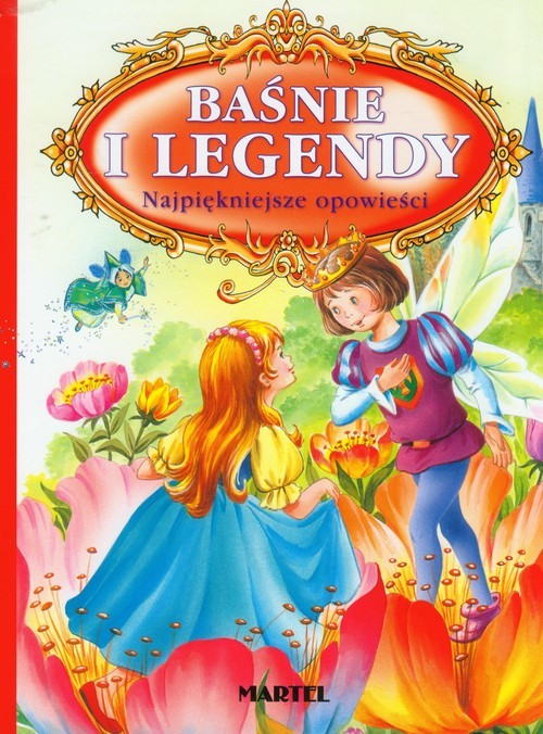 okładka Baśnie i legendy Najpiękniejsze opowieści książka | Hans Christian Andersen, Carlo Collodi, Rudyard Kipling