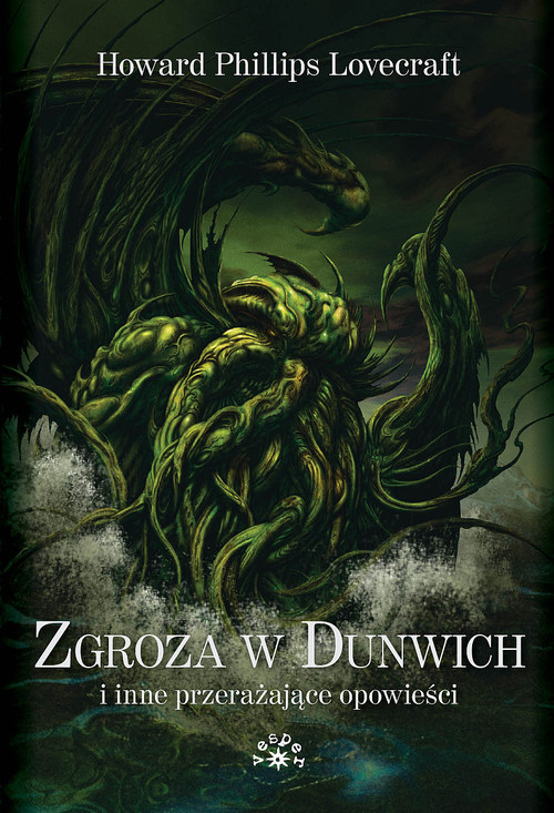 okładka Zgroza w Dunwich i inne przerażające opowieści książka | H. P. Lovecraft