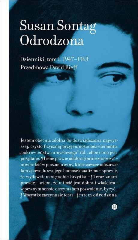 okładka Odrodzona Dzienniki Tom 1 1947-1963 książka | Susan Sontag