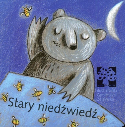 okładka Stary niedźwiedź książka | Agnieszka Żelewska