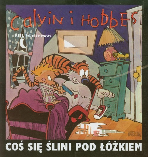 okładka Calvin i Hobbes Tom 2 Coś się ślini pod łóżkiem książka | Watterson Bill