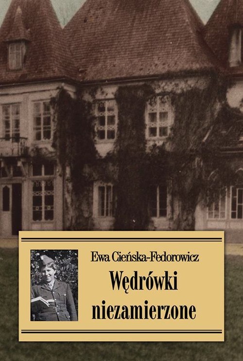okładka Wędrówki niezamierzone książka | Ewa Cieńska-Fedorowicz