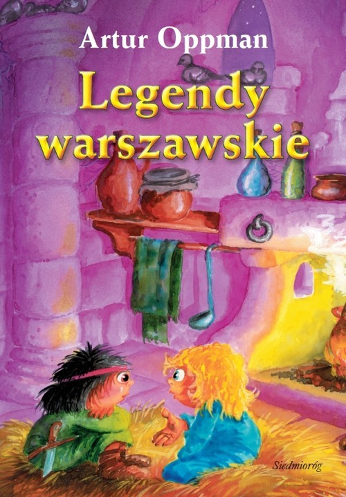 okładka Legendy warszawskie książka | Artur Oppman