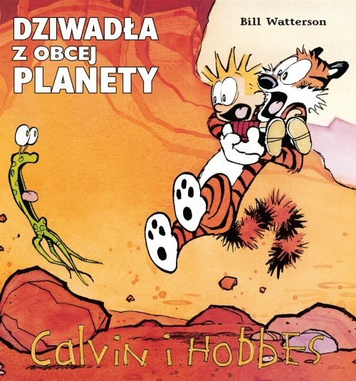 okładka Calvin i Hobbes Tom 4 Dziwadła z obcej planety książka | Watterson Bill, Bill Watterson,