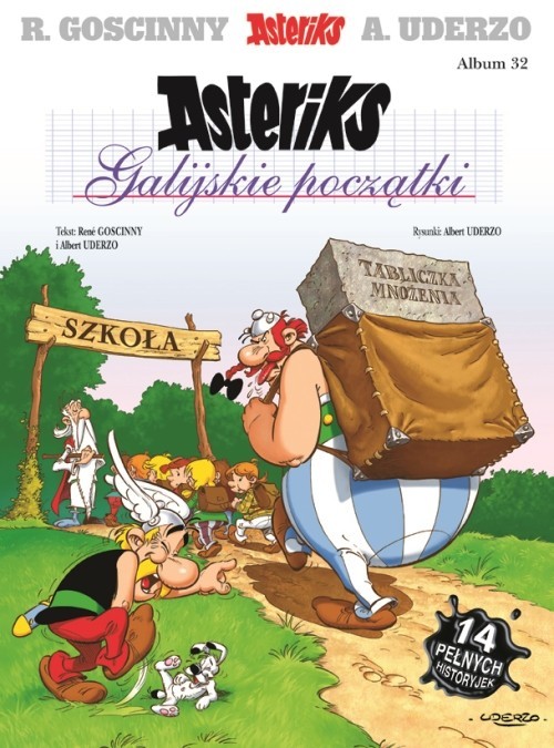 okładka Asteriks Galijskie początki Tom 32 książka | René Goscinny, Albert Uderzo