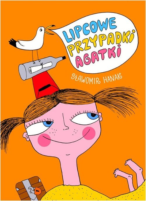 okładka Lipcowe przypadki Agatki książka | Sławomir Hanak