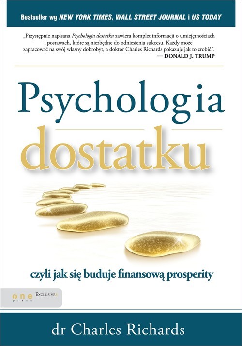 okładka Psychologia dostatku, czyli jak się buduje finansową prosperity książka | Charles Richards