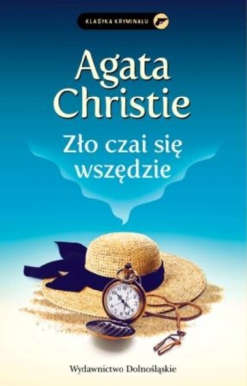 okładka Zło czai się wszędzie książka | Agata Christie