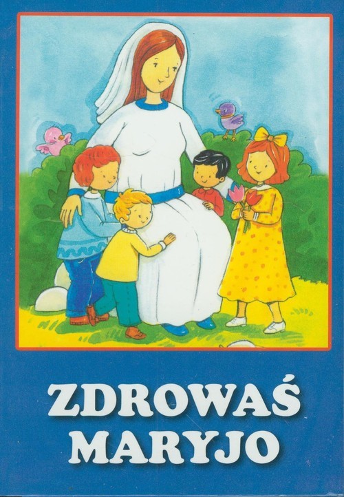 okładka Zdrowaś Maryjo książka