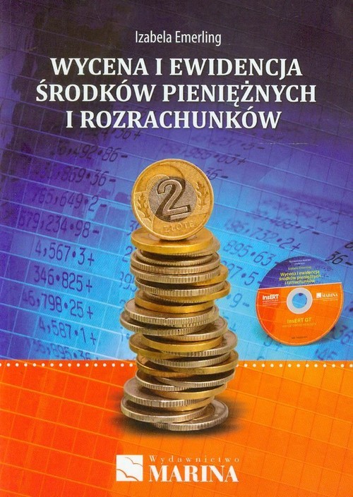 okładka Wycena i ewidencja środków pieniężnych i rozrachunków książka | Izabela Emerling