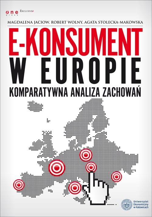 okładka E-konsument w Europie komparatywna analiza zachowań książka | Magdalena Jaciow, Robert Wolny, Agata Stolecka-Makowska