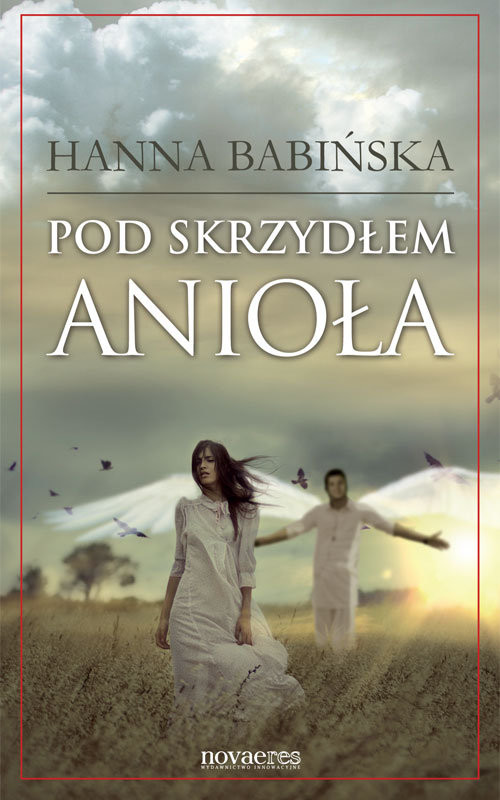 okładka Pod skrzydłem anioła książka | Hanna Babińska