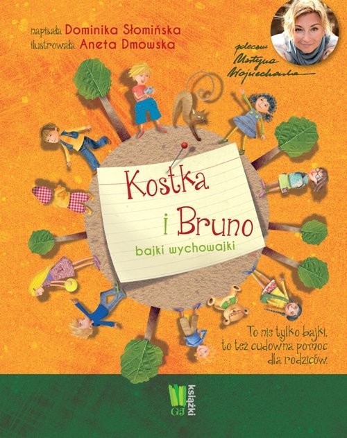 okładka Kostka i Bruno Bajki wychowajki książka | Dominika Słomińska