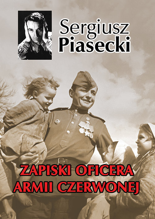okładka Zapiski oficera Armii Czerwonej książka | Sergiusz Piasecki