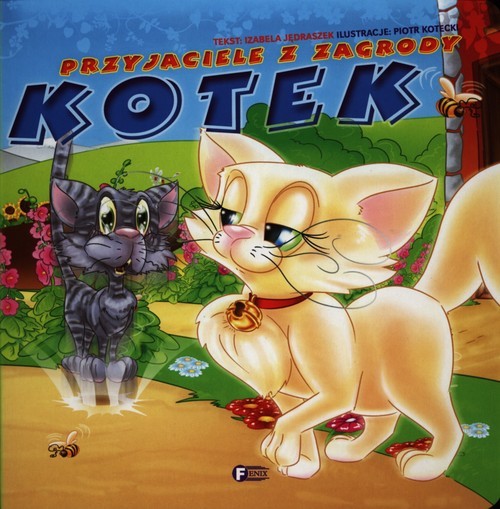 okładka Przyjaciele z zagrody Kotek książka | Izabela Jędraszek