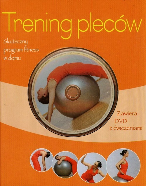 okładka Trening pleców + DVD Skuteczny program fitness w domu książka | Christa G. Traczinski, Robert S. Polster