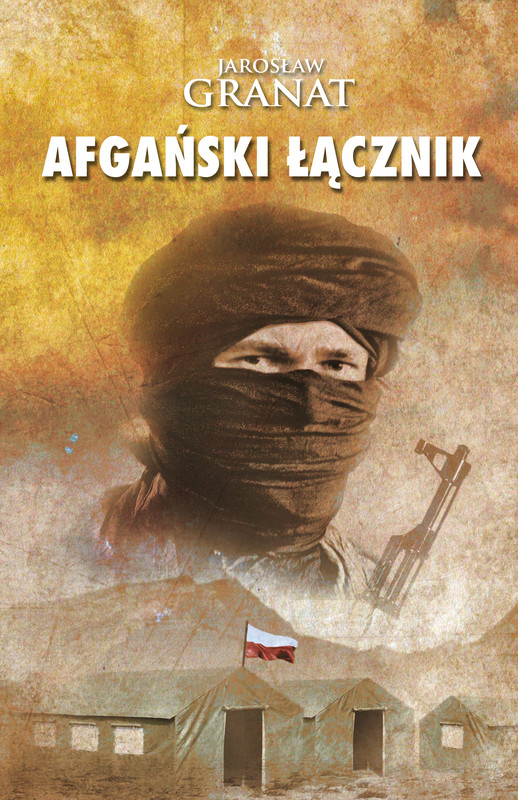 okładka Afgański łącznik ebook | epub, mobi | Jarosław Granat
