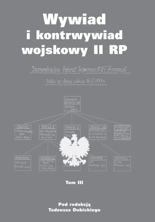 okładka Wywiad i kontrwywiad wojskowy II RP Tom 3 książka