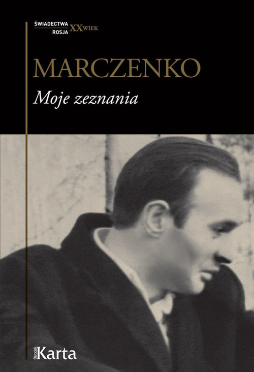 okładka Moje zeznania książka | Anatolij Marczenko