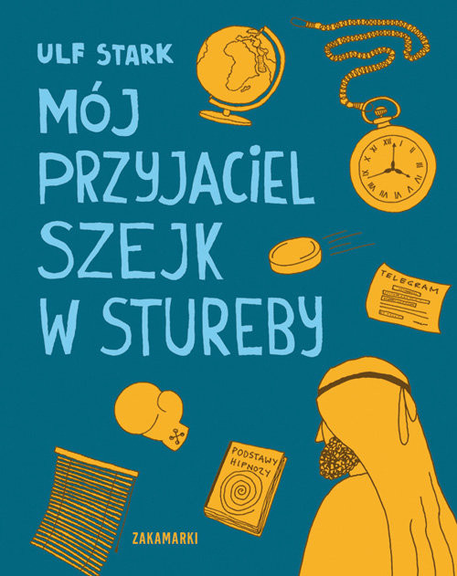 okładka Mój przyjaciel szejk w Stureby książka | Ulf Stark
