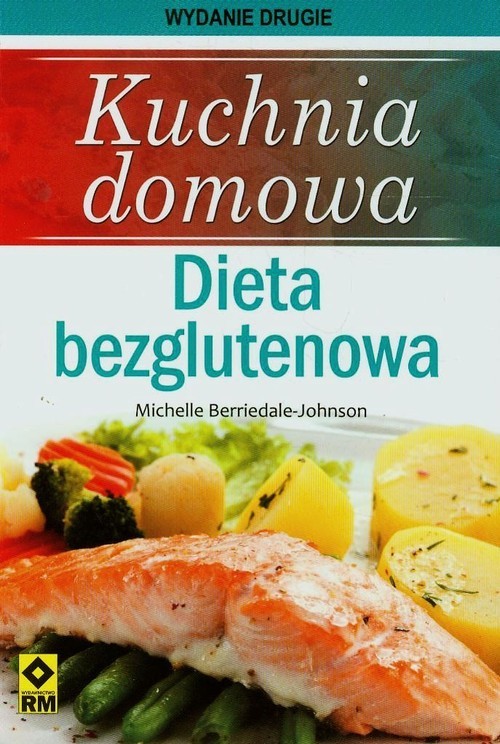 okładka Kuchnia domowa Dieta bezglutenowa książka | Michelle Berriedale-Johnson
