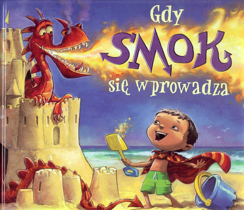 okładka Gdy smok się wprowadza książka | Moore Jodi