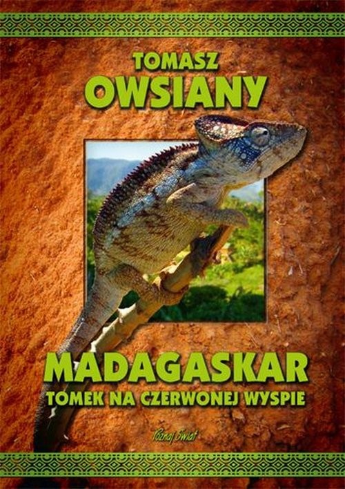 okładka Madagaskar Tomek na Czerwonej Wyspie książka | Tomasz Owsiany