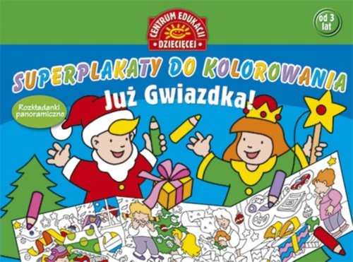 okładka Już Gwiazdka Superplakaty do kolorowania książka | Opracowania Zbiorowe