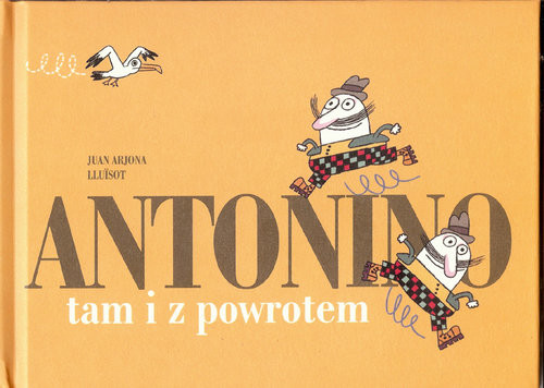 okładka Antonino tam i z powrotem książka | Arjona Juan